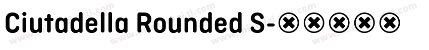 Ciutadella Rounded S字体转换